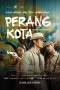Nonton film Perang Kota (2025) terbaru di Dutamovie21 Nonton film Perang Kota (2025) terbaru di Dutamovie21