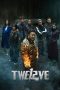 Nonton film Twelve (2025) terbaru di Dutamovie21 Nonton film Twelve (2025) terbaru di Dutamovie21