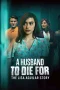 Nonton film A Husband to Die For: The Lisa Aguilar Story (2025) terbaru di Dutamovie21 Nonton film A Husband to Die For: The Lisa Aguilar Story (2025) terbaru di Dutamovie21