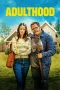 Nonton film Adulthood (2025) terbaru di Dutamovie21 Nonton film Adulthood (2025) terbaru di Dutamovie21