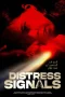 Nonton film Distress Signals (2022) terbaru di Dutamovie21 Nonton film Distress Signals (2022) terbaru di Dutamovie21