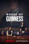 Nonton film House of Guinness (2025) terbaru di Dutamovie21 Nonton film House of Guinness (2025) terbaru di Dutamovie21