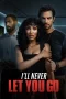 Nonton film I’ll Never Let You Go (2025) terbaru di Dutamovie21 Nonton film I’ll Never Let You Go (2025) terbaru di Dutamovie21