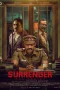 Nonton film Surrender (2025) terbaru di Dutamovie21