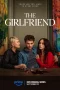 Nonton film The Girlfriend (2025) terbaru di Dutamovie21 Nonton film The Girlfriend (2025) terbaru di Dutamovie21