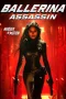 Nonton film Ballerina Assassin (2025) terbaru di Dutamovie21 Nonton film Ballerina Assassin (2025) terbaru di Dutamovie21