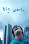 Nonton film Big World (2024) terbaru di Dutamovie21 Nonton film Big World (2024) terbaru di Dutamovie21