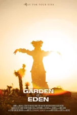 Nonton film Garden of Eden (2025) terbaru di Dutamovie21