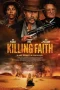 Nonton film Killing Faith (2025) terbaru di Dutamovie21 Nonton film Killing Faith (2025) terbaru di Dutamovie21