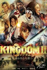 Nonton film Kingdom 2: Far and Away (2022) terbaru di Dutamovie21 Nonton film Kingdom 2: Far and Away (2022) terbaru di Dutamovie21