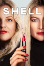 Nonton film Shell (2025) terbaru di Dutamovie21