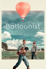 Nonton film The Balloonist (2025) terbaru di Dutamovie21