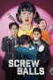 Nonton film Screwballs Season 3 (2025) terbaru di Dutamovie21 Nonton film Screwballs Season 3 (2025) terbaru di Dutamovie21