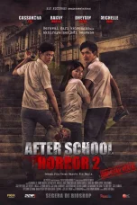 Nonton film After School Horror 2 (2017) terbaru di Dutamovie21 Nonton film After School Horror 2 (2017) terbaru di Dutamovie21