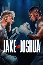 Nonton film Jake Paul vs. Anthony Joshua (2025) terbaru di Dutamovie21