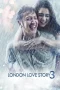 Nonton film London Love Story 3 (2018) terbaru di Dutamovie21 Nonton film London Love Story 3 (2018) terbaru di Dutamovie21