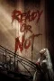 Nonton film Ready or Not (2019) terbaru di Dutamovie21