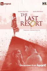 Nonton film The Last Resort (2025) terbaru di Dutamovie21