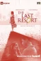 Nonton film The Last Resort (2025) terbaru di Dutamovie21 Nonton film The Last Resort (2025) terbaru di Dutamovie21