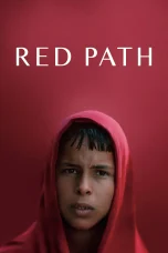 Nonton film Red Path (2024) terbaru di Dutamovie21 Nonton film Red Path (2024) terbaru di Dutamovie21