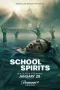 Nonton film School Spirits Season 3 (2026) terbaru di Dutamovie21