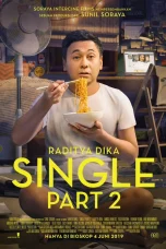 Nonton film Single: Part 2 (2019) terbaru di Dutamovie21
