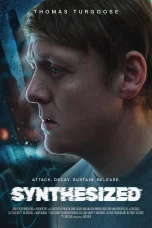 Nonton film Synthesized (2025) terbaru di Dutamovie21 Nonton film Synthesized (2025) terbaru di Dutamovie21