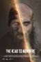 Nonton film The Road to Nowhere (2025) terbaru di Dutamovie21 Nonton film The Road to Nowhere (2025) terbaru di Dutamovie21