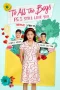 Nonton film To All the Boys: P.S. I Still Love You (2020) terbaru di Dutamovie21