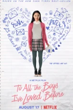 Nonton film To All the Boys I’ve Loved Before (2018) terbaru di Dutamovie21