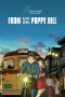 Nonton film From Up on Poppy Hill (2011) terbaru di Dutamovie21 Nonton film From Up on Poppy Hill (2011) terbaru di Dutamovie21