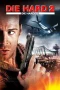 Nonton film Die Hard 2 (1990) terbaru di Dutamovie21 Nonton film Die Hard 2 (1990) terbaru di Dutamovie21