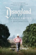 Nonton film Disneyland Handcrafted (2026) terbaru di Dutamovie21