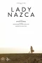 Nonton film Lady Nazca (2025) terbaru di Dutamovie21 Nonton film Lady Nazca (2025) terbaru di Dutamovie21