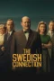 Nonton film The Swedish Connection (2026) terbaru di Dutamovie21 Nonton film The Swedish Connection (2026) terbaru di Dutamovie21