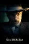 Nonton film There Will Be Blood (2007) terbaru di Dutamovie21