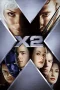 Nonton film X-Men 2 (2003) terbaru di Dutamovie21 Nonton film X-Men 2 (2003) terbaru di Dutamovie21