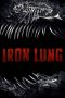 Nonton film Iron Lung (2026) terbaru di Dutamovie21 Nonton film Iron Lung (2026) terbaru di Dutamovie21