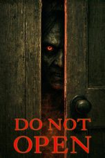 Nonton film Do Not Open (2026) terbaru di Dutamovie21