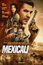 Nonton film Mexicali (2026) terbaru di Dutamovie21 Nonton film Mexicali (2026) terbaru di Dutamovie21