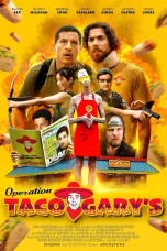 Nonton film Operation Taco Gary’s (2026) terbaru di Dutamovie21