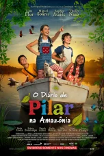 Nonton film Pilar’s Diary in the Amazon (2026) terbaru di Dutamovie21