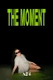 Nonton film The Moment (2026) terbaru di Dutamovie21 Nonton film The Moment (2026) terbaru di Dutamovie21