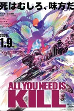 Nonton film All You Need Is Kill (2025) terbaru di Dutamovie21 Nonton film All You Need Is Kill (2025) terbaru di Dutamovie21
