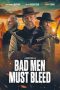Nonton film Bad Men Must Bleed (2025) terbaru di Dutamovie21 Nonton film Bad Men Must Bleed (2025) terbaru di Dutamovie21