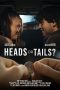 Nonton film Heads Or Tails? (2025) terbaru di Dutamovie21 Nonton film Heads Or Tails? (2025) terbaru di Dutamovie21