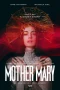 Nonton film Mother Mary (2026) terbaru di Dutamovie21 Nonton film Mother Mary (2026) terbaru di Dutamovie21