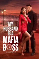 Nonton film My Husband Is A Mafia Boss (2026) terbaru di Dutamovie21