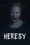 Nonton film Heresy (2024) terbaru di Dutamovie21 Nonton film Heresy (2024) terbaru di Dutamovie21