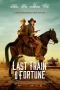 Nonton film Last Train to Fortune (2025) terbaru di Dutamovie21 Nonton film Last Train to Fortune (2025) terbaru di Dutamovie21